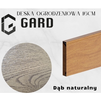 Deska ogrodzeniowa Modern o szerokości 16cm i długości do 300cm kolor Dąb Naturalny firmy GARD